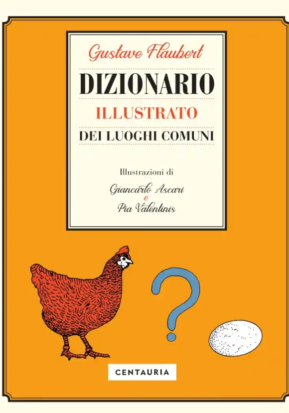 Dizionario Illustrato Dei Luoghi Comuni N.e.