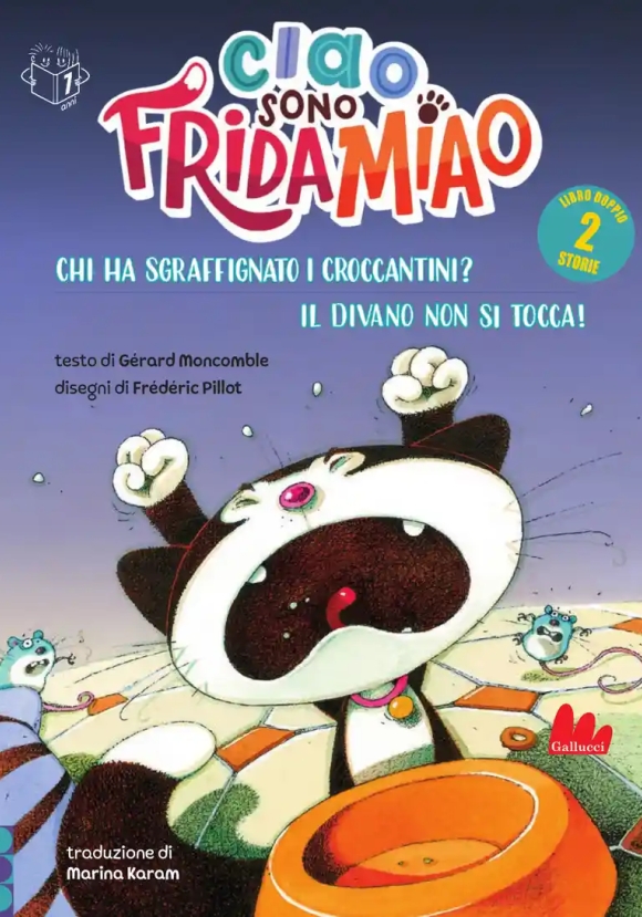 Ciao Sono Frida Miao Chi Ha Sgraffignato I Croccantiniil Divano Non Si Tocca! N.e.