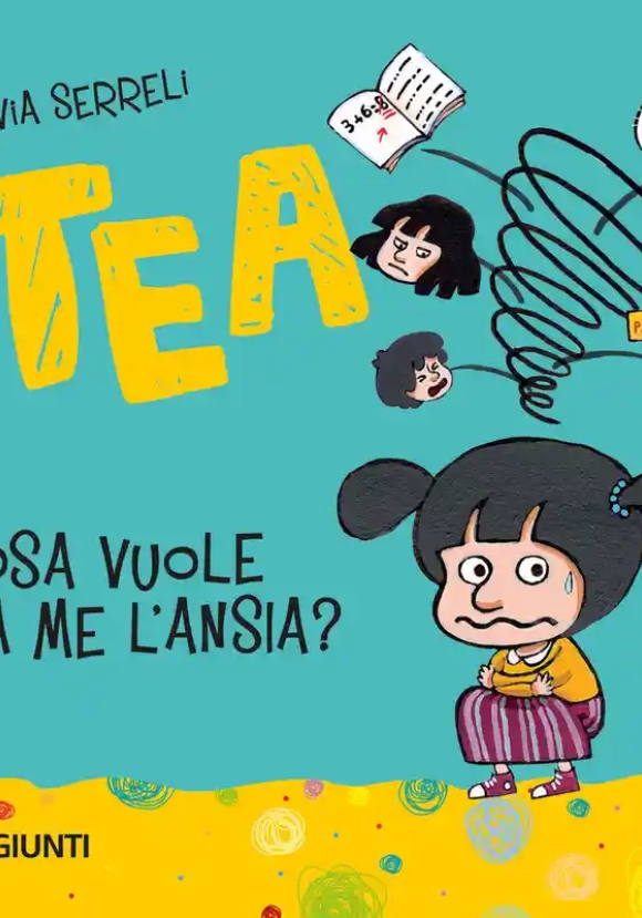 Cosa Vuole Da Me L'ansia? Tea