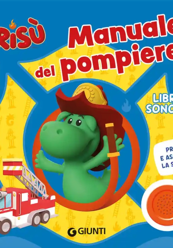 Grisu'. Manuale Del Pompiere (sonoro)