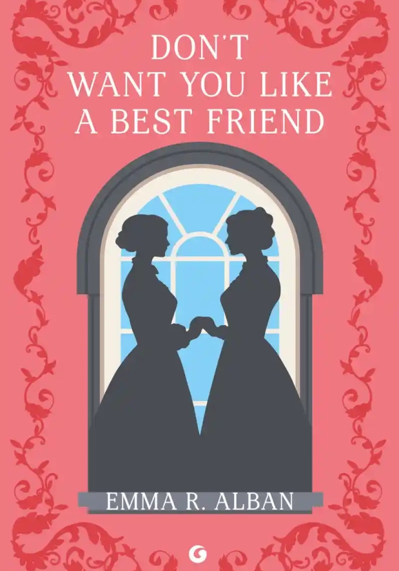 Don't Want You Like A Best Friend