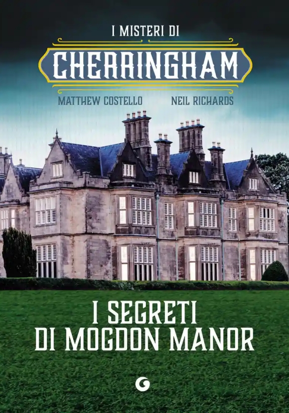 Segreti Di Mogdon Manor. Cherringham (i). Vol. 2