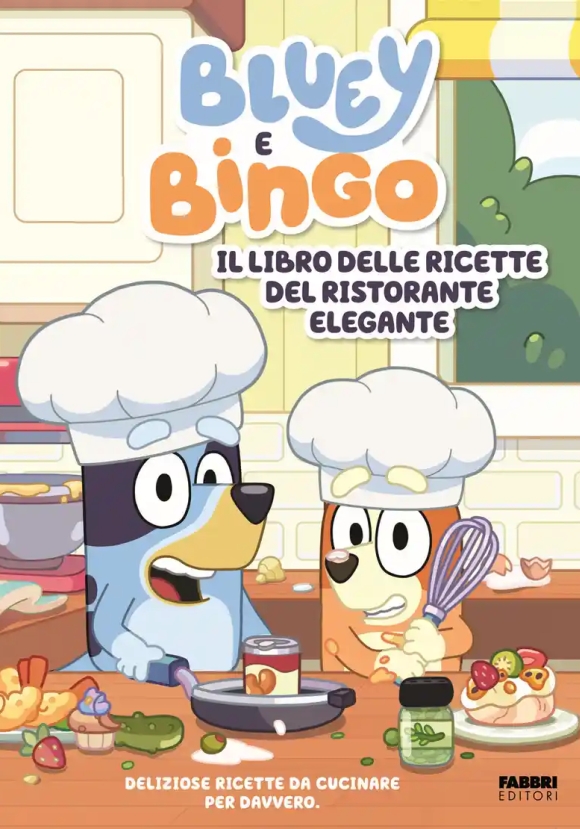 Bluey E Bingo. Il Libro Delle Ricette