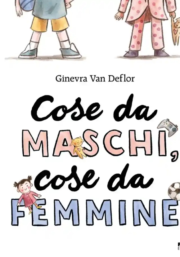Cose Da Maschi, Cose Da Femmine