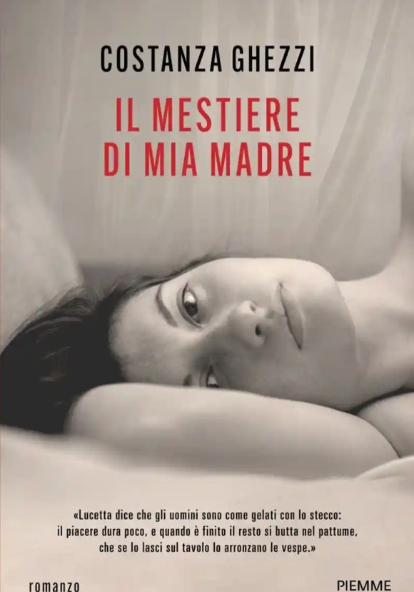 Il Mestiere Di Mia Madre