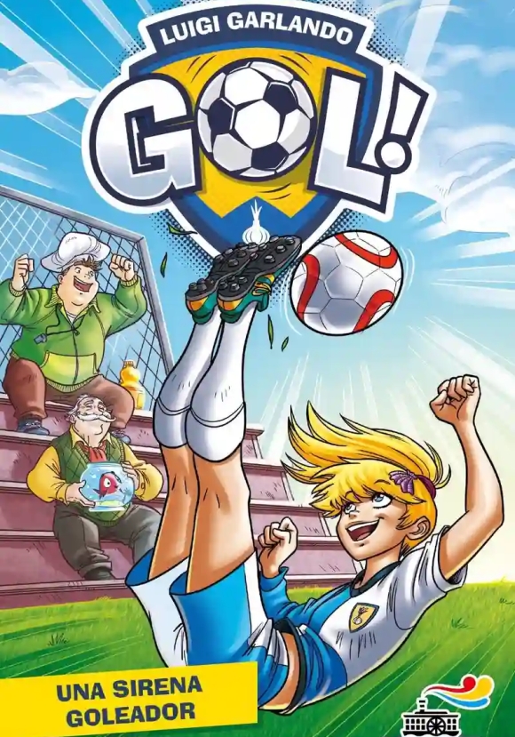 Gol N. 52 - Una Sirena Goleador