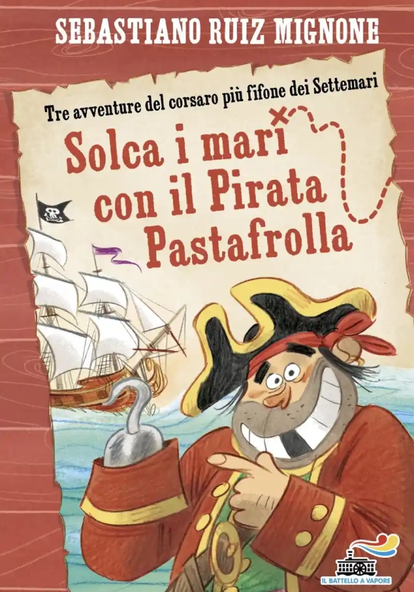 Solca I Mari Con Il Pirata Pastafrolla! - Stampatello Minusc