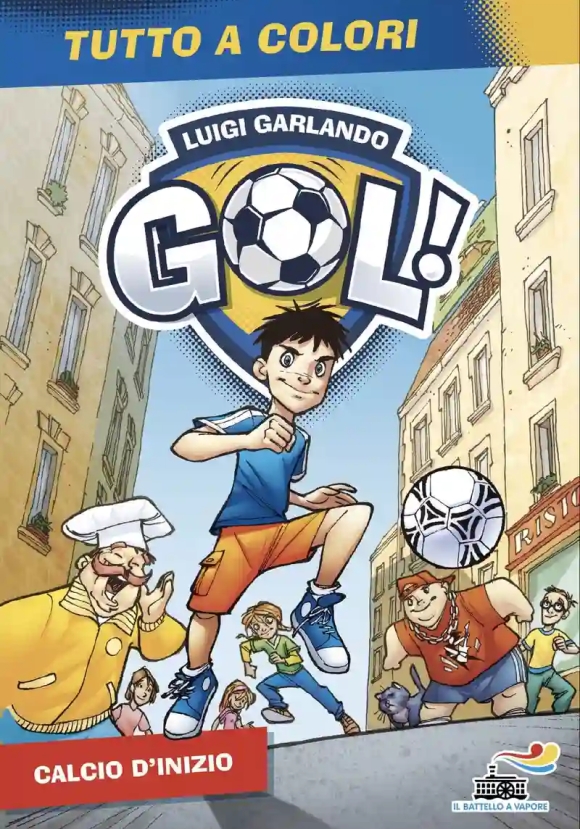 Gol N. 1 - Calcio D' Inizio (tutto A Colori)