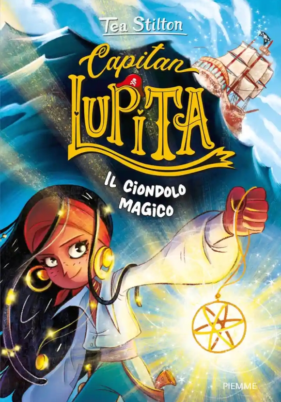 Capitan Lupita. Il Ciondolo Magico
