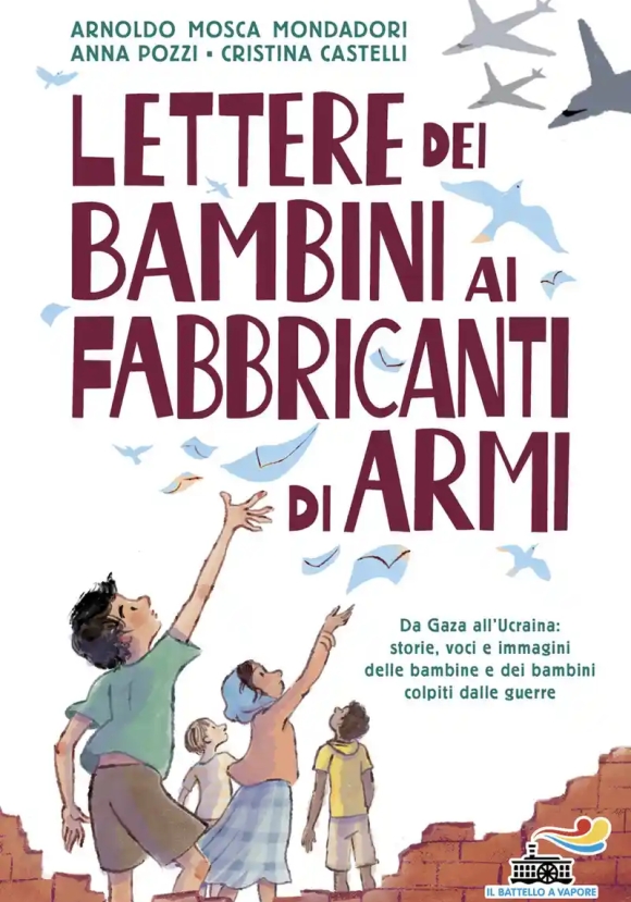 Lettere Dei Bambini Ai Fabbricanti Di Armi