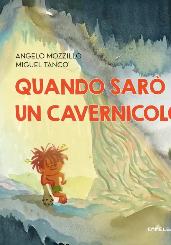 Quando Saro' Un Cavernicolo