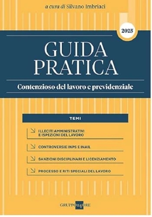 Guida Pratica Contenzioso Lavoro 2025