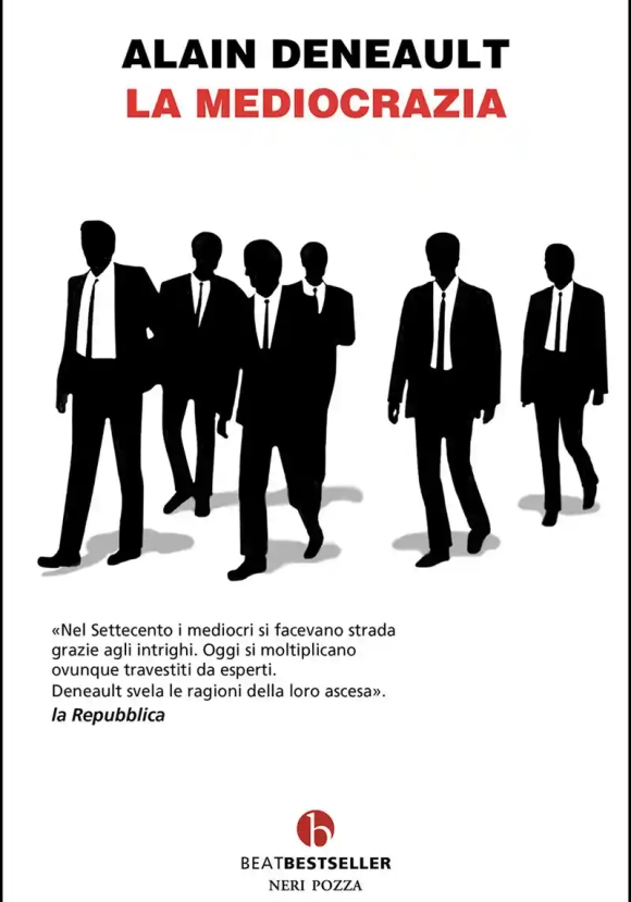 La Mediocrazia 