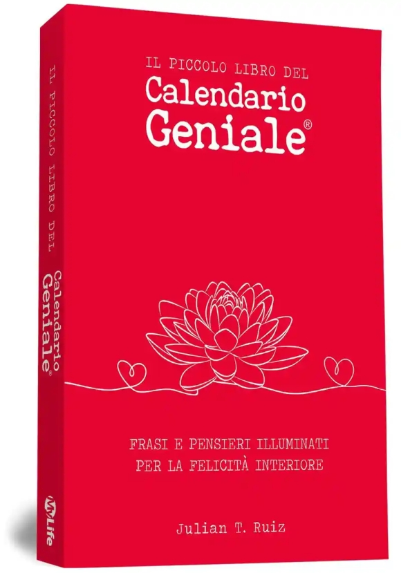 Piccolo Libro Del Calendario Geniale. Frasi E Pensieri Illuminati Per La Felicit? Interiore, Il