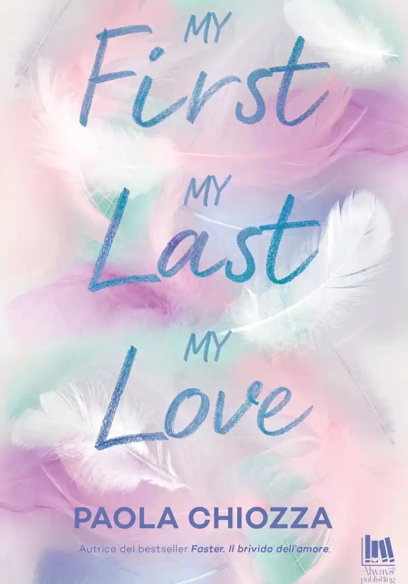 My First, My Last, My Love