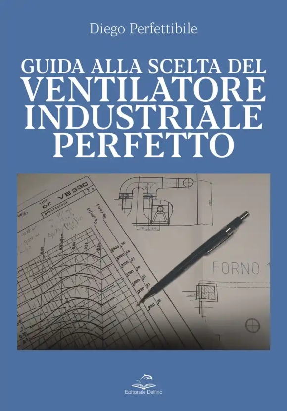 Guida Alla Scelta Del Ventilat