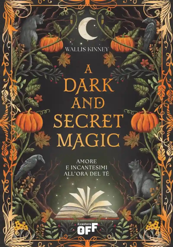 A Dark And Secret Magic