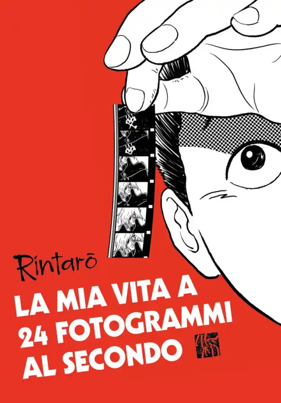 Mia Vita A 24 Fotogrammi Al Secondo, La