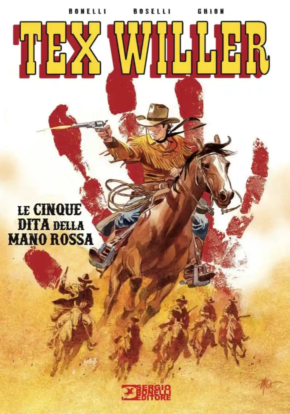 Tex Willer Le Cinque Dita Della Mano Rossa