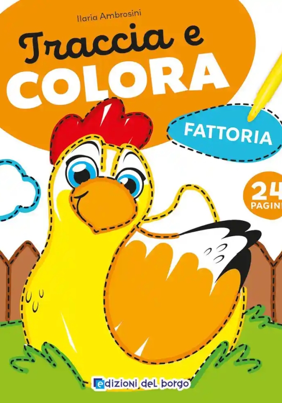 Fattoria - Traccia E Colora