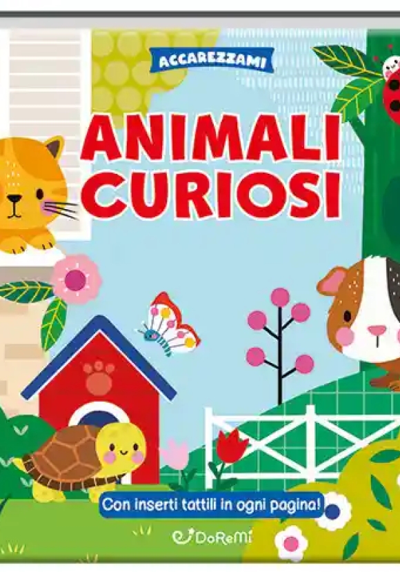 Accarezzami5 - Animali Curiosi