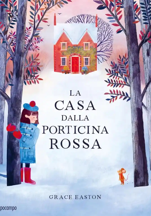 Casa Dalla Porticina Rossa. Ediz. A Colori (la)
