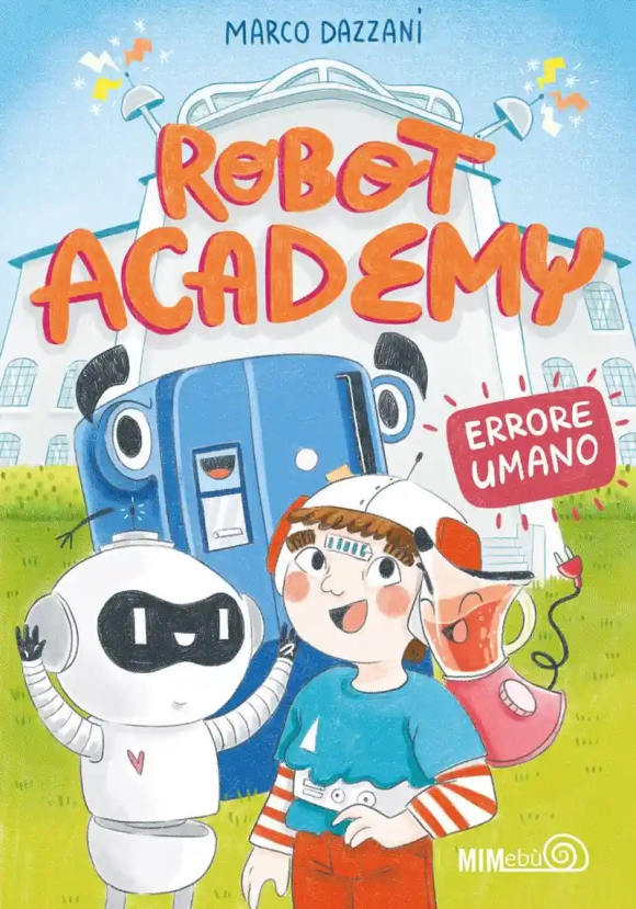 Robot Academy Errore Umano
