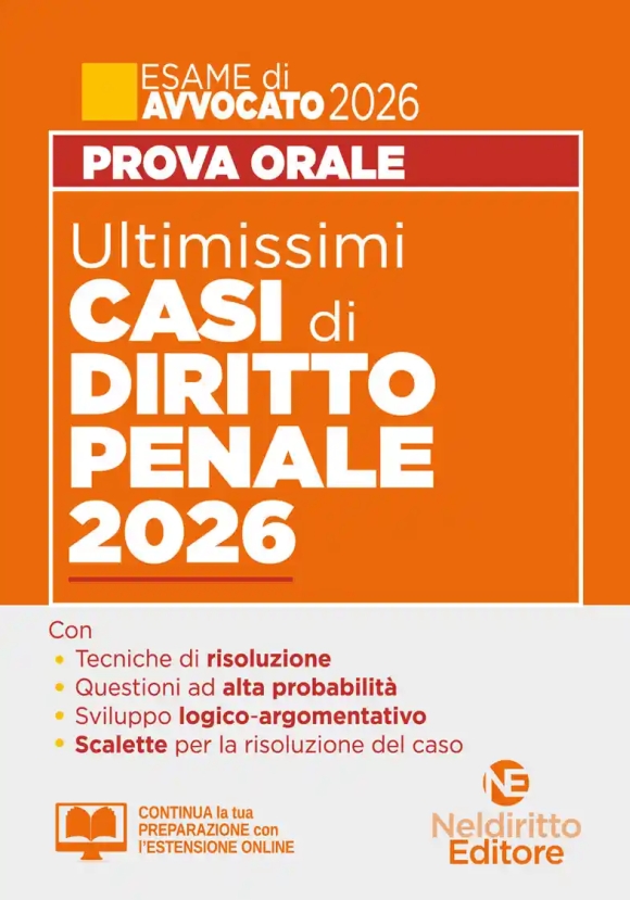 Ultimissimi Casi - Diritto Penale 2026