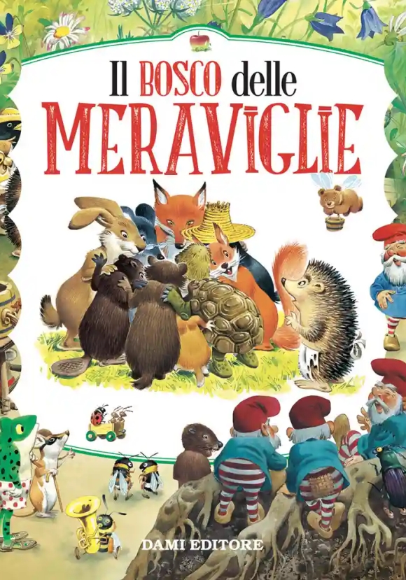 Il Bosco Delle Meraviglie