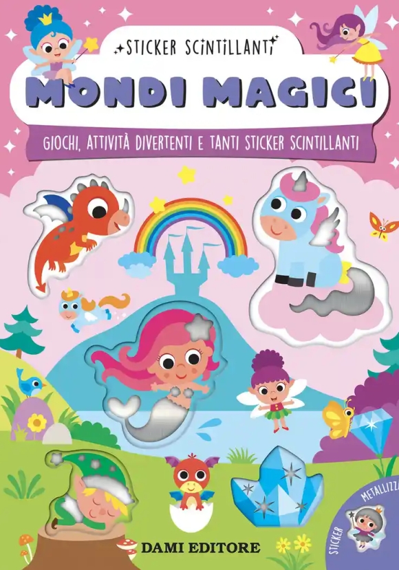 Mondi Magici - Sticker Scintillanti