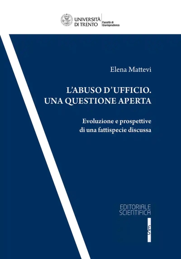 Abuso D'ufficio Una Questione Aperta