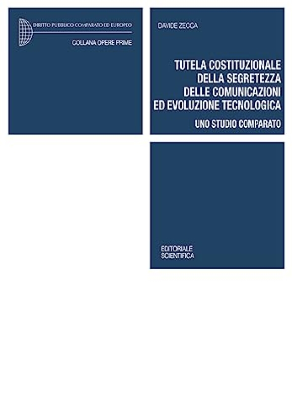 Tutela Costituzionale Segretezza