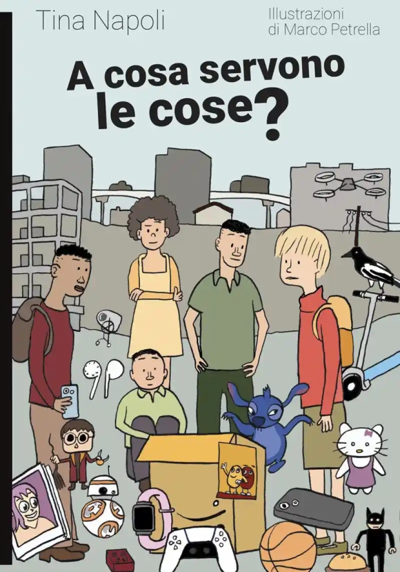 A Cosa Servono Le Cose?