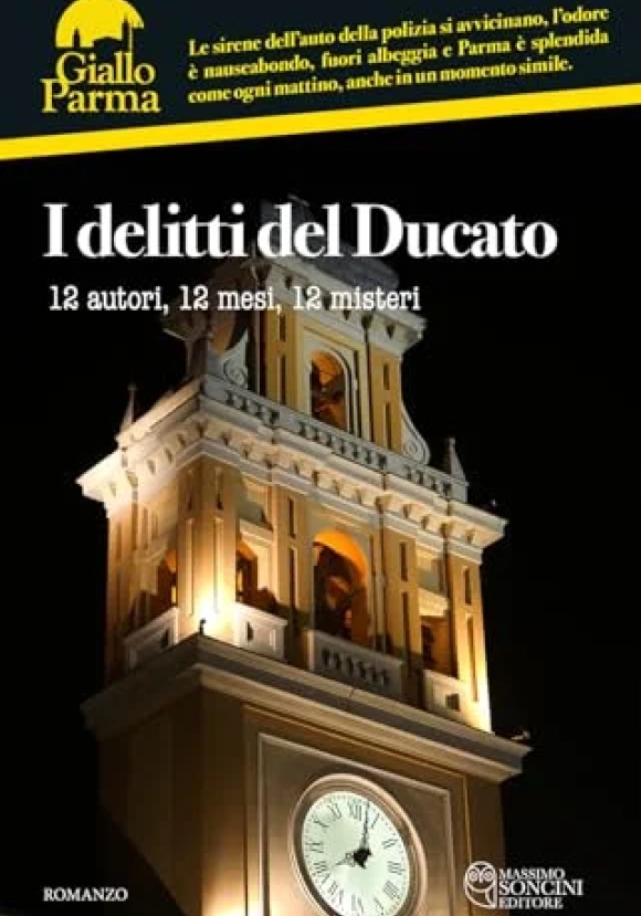 Delitti Del Ducato. 12 Autor