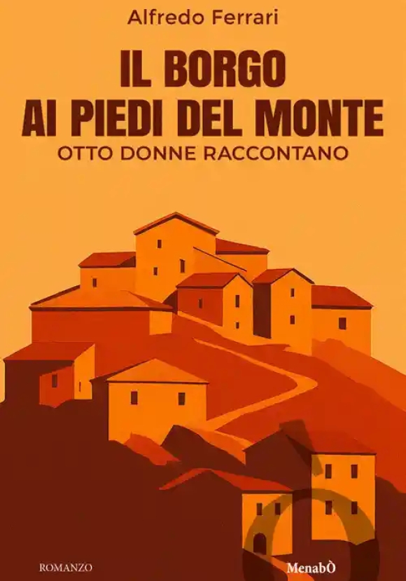 Borgo Ai Piedi Del Monte