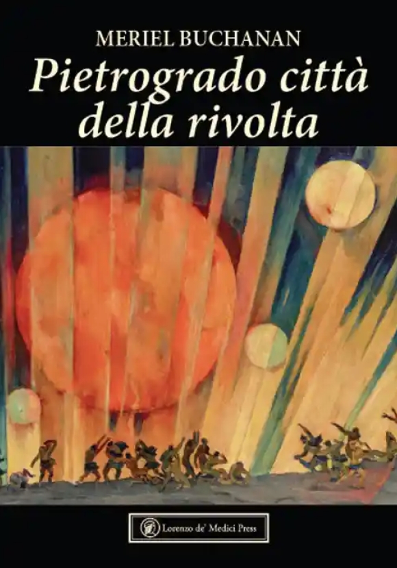 Pietrogrado Citt? Della Rivolt