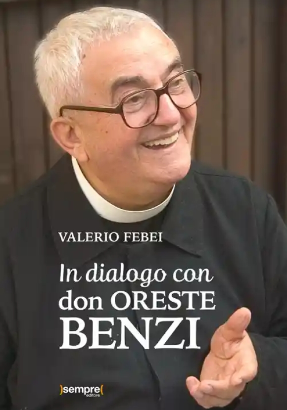 In Dialogo Con Don Oreste Benzi