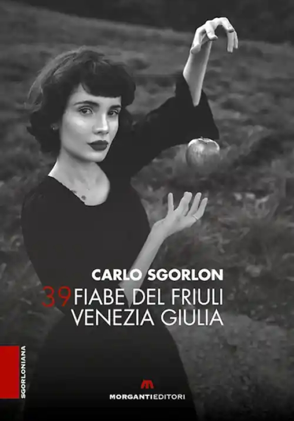 39 Fiabe Del Friuli Venezia Gi