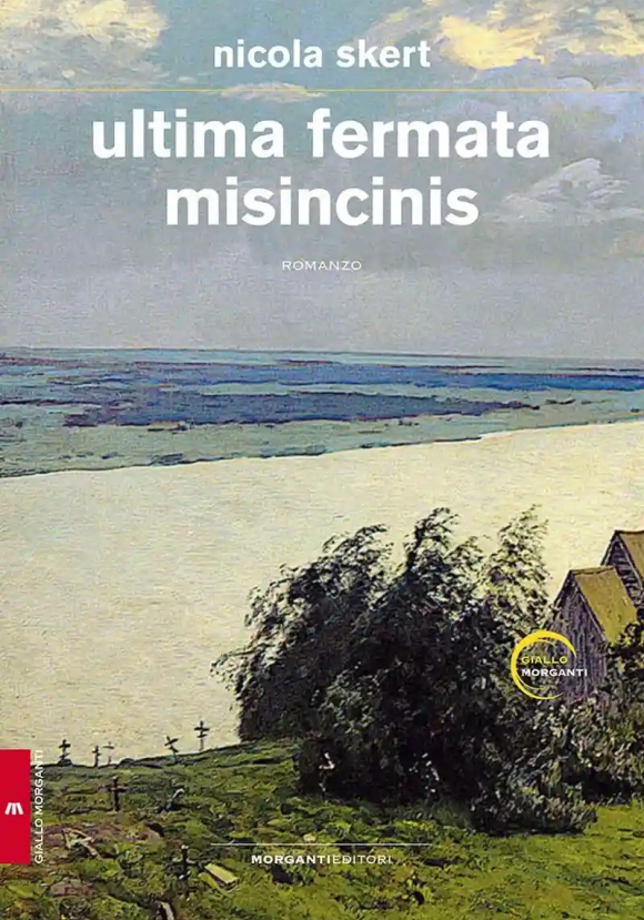 Ultima Fermata Misincinis, Di
