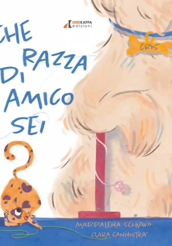 Che Razza Di Amico Sei?