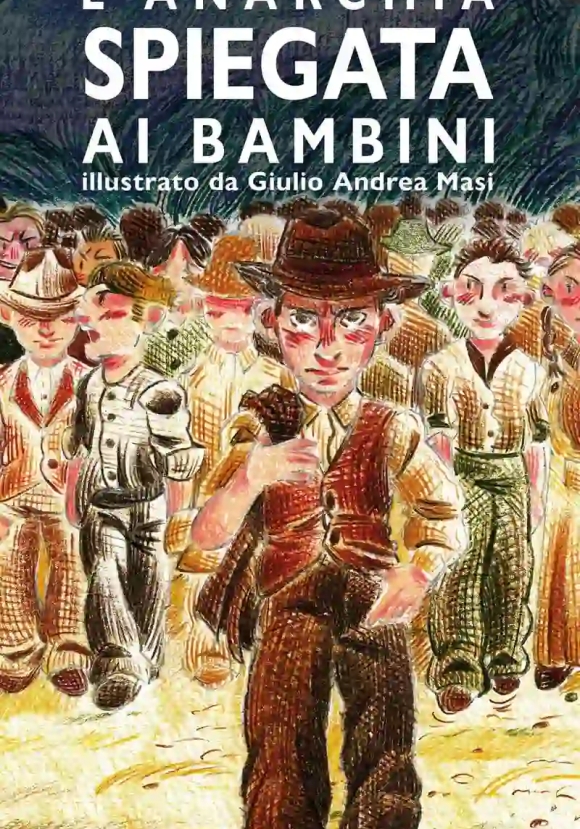 L'anarchia Spiegata Ai Bambini