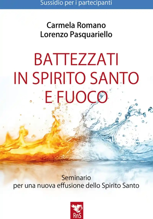 Battezzati In Spirito Santo E Fuoco Sussidio Partecipanti