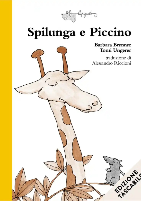 Spilunga E Piccino - Ediz. Tascabile
