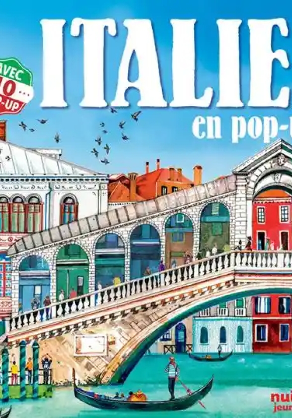 Italie. Sorprendenti Pop Up. Ediz. A Colori