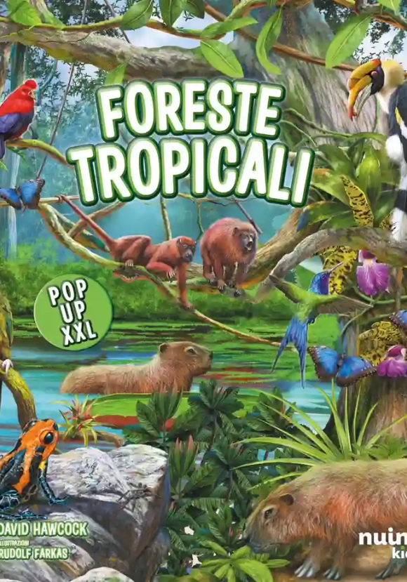 Foreste Tropicali. Pop Up Xxl. Ediz. A Colori