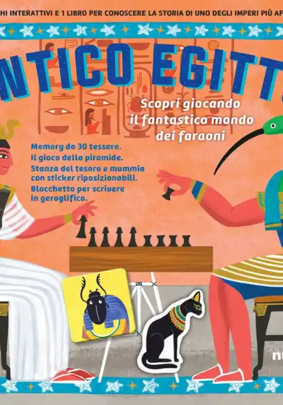 Antico Egitto. Scopri Giocando Il Fantastico Mondo. Ediz. Illustrata