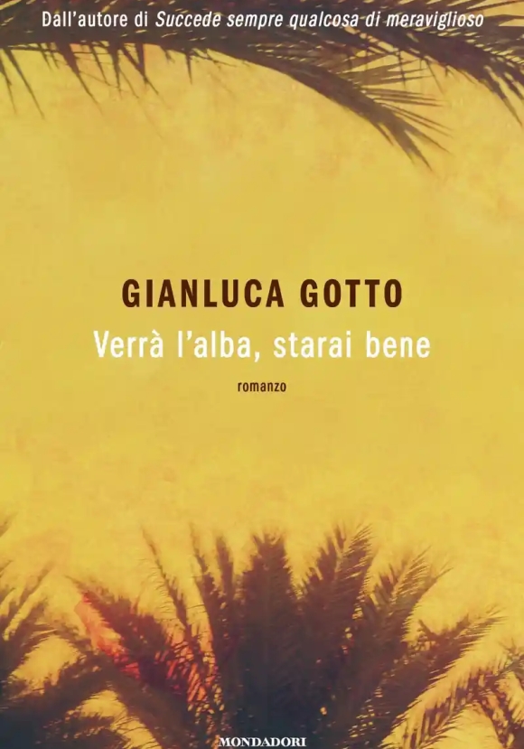 Verra' L'alba, Starai Bene