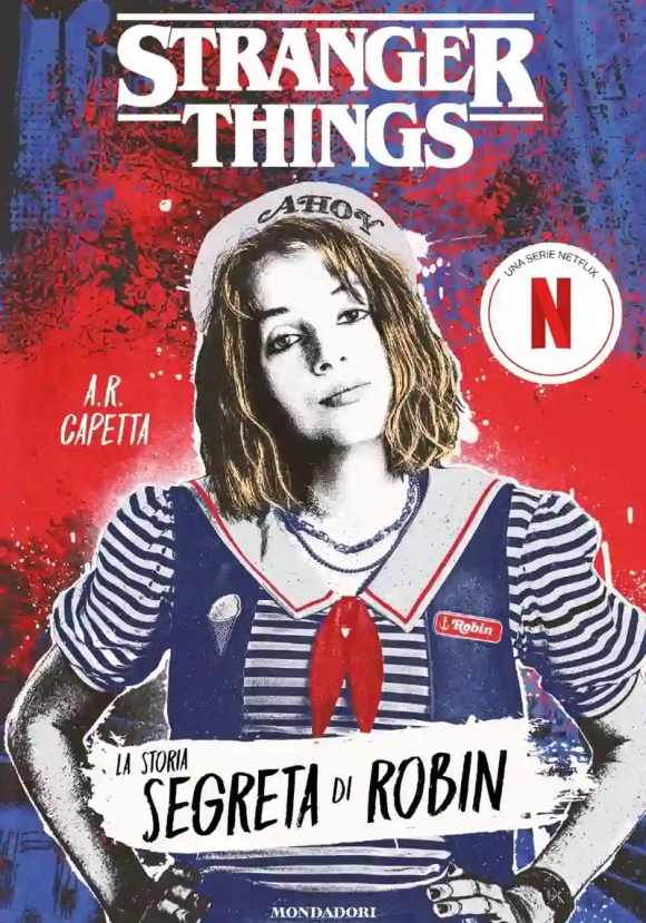Stranger Things. La Storia Segreta Di Robin