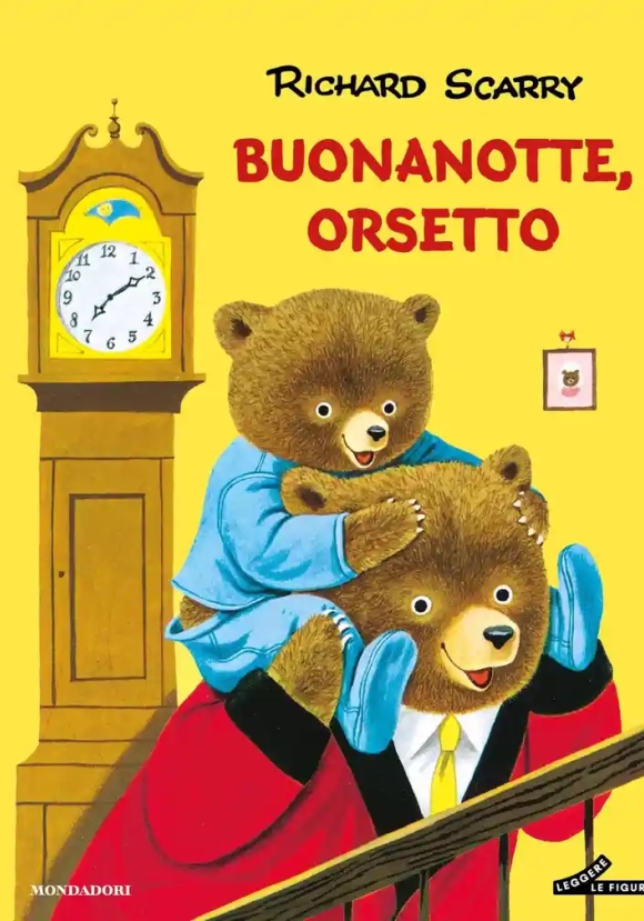 Buonanotte, Orsetto. Ediz. Illustrata