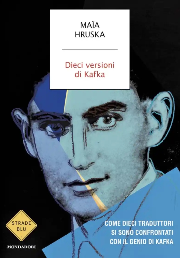 Dieci Versioni Di Kafka